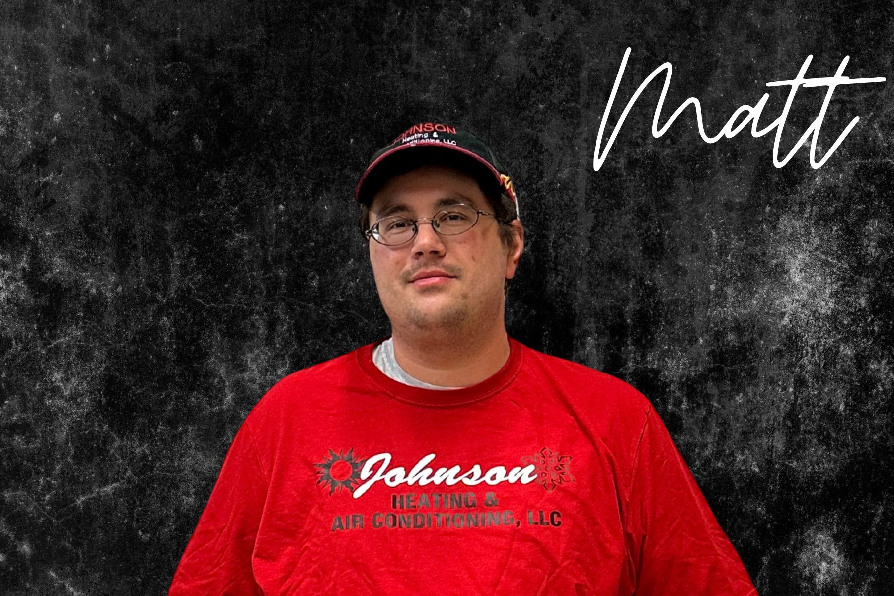 Matt, HVAC Technician at Johnson Heating & Air Conditioning