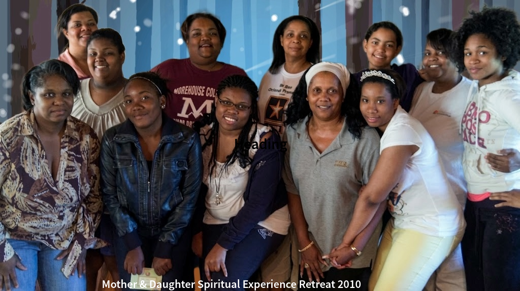 Mother and Daughter Spiritual Experience Retreat 2010 group portrait