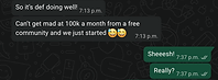 “100k a month from a free community” — and we just started