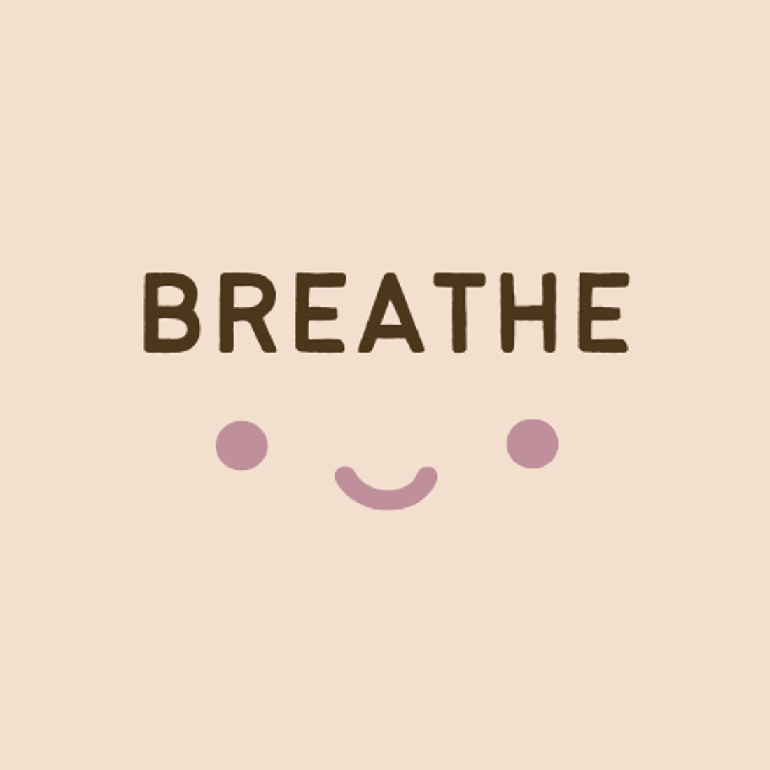 Breathe