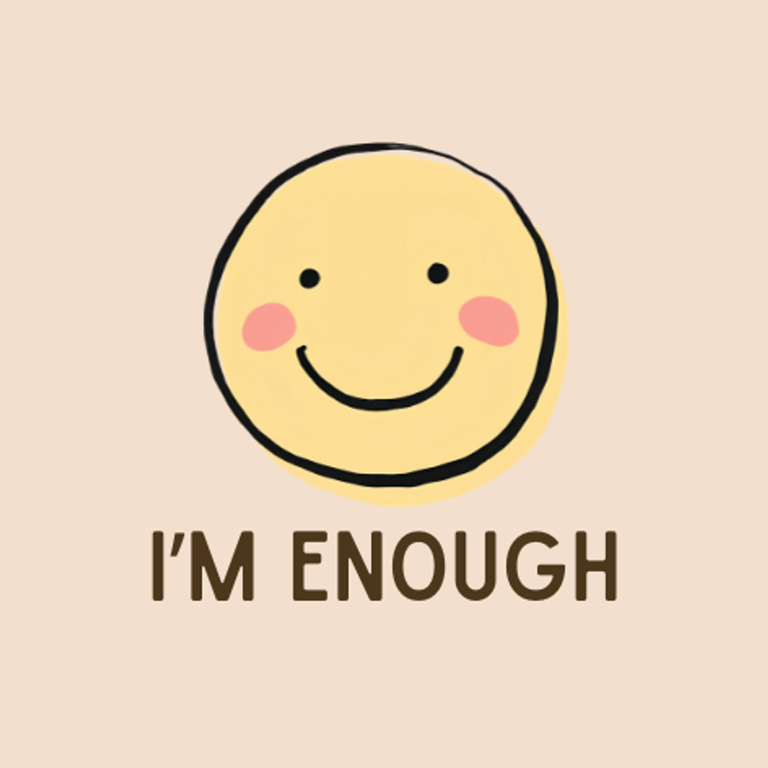 I'm Enough