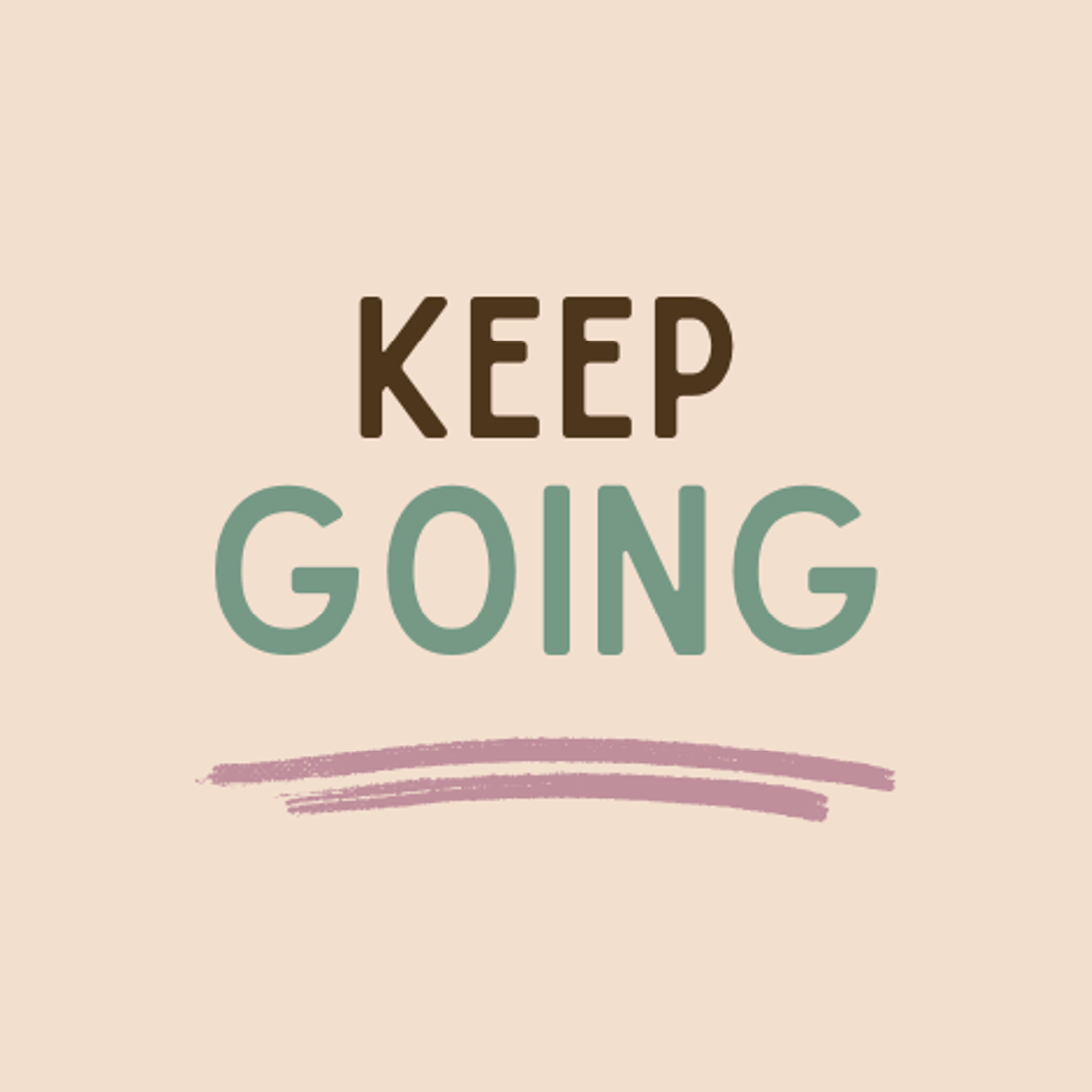 Keep Going
