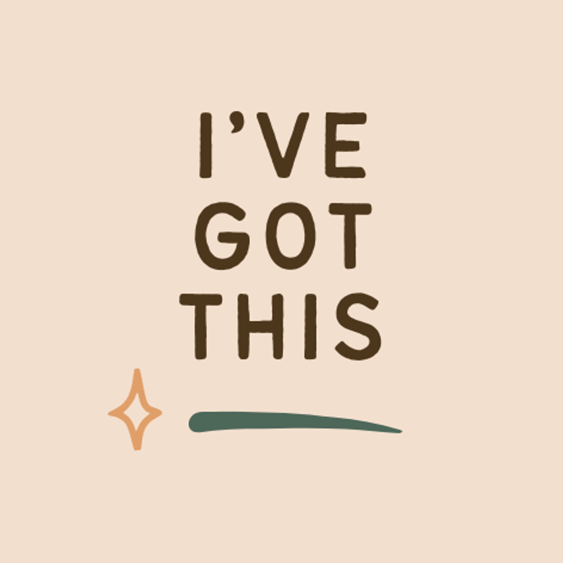 I've Got This