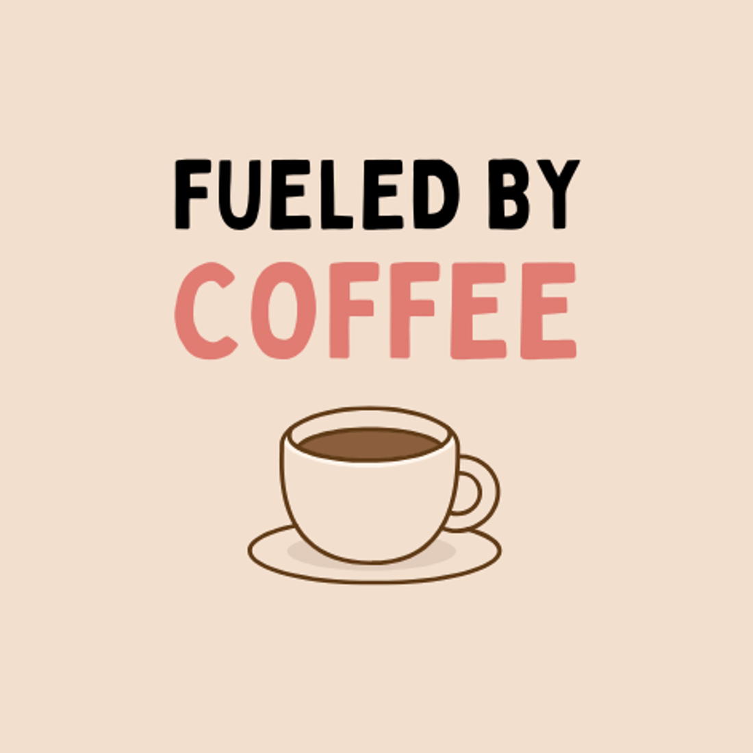 Fueled By Coffee