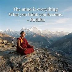 A serene, wide-angle shot of a Tibetan monk in deep meditation, sitting on a high rocky plateau. In the background, the majestic, snow-capped Himalayas rise into a clear, crisp sky under soft morning light. Floating gracefully in the air above the scene is the text 'The mind is everything. What you think you become. - Buddha' in an elegant, large, high-contrast italicized font.