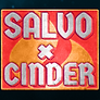 Salvo & Cinder