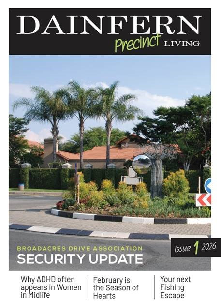 Dainfern Precinct Living Issue 1 February 2026
