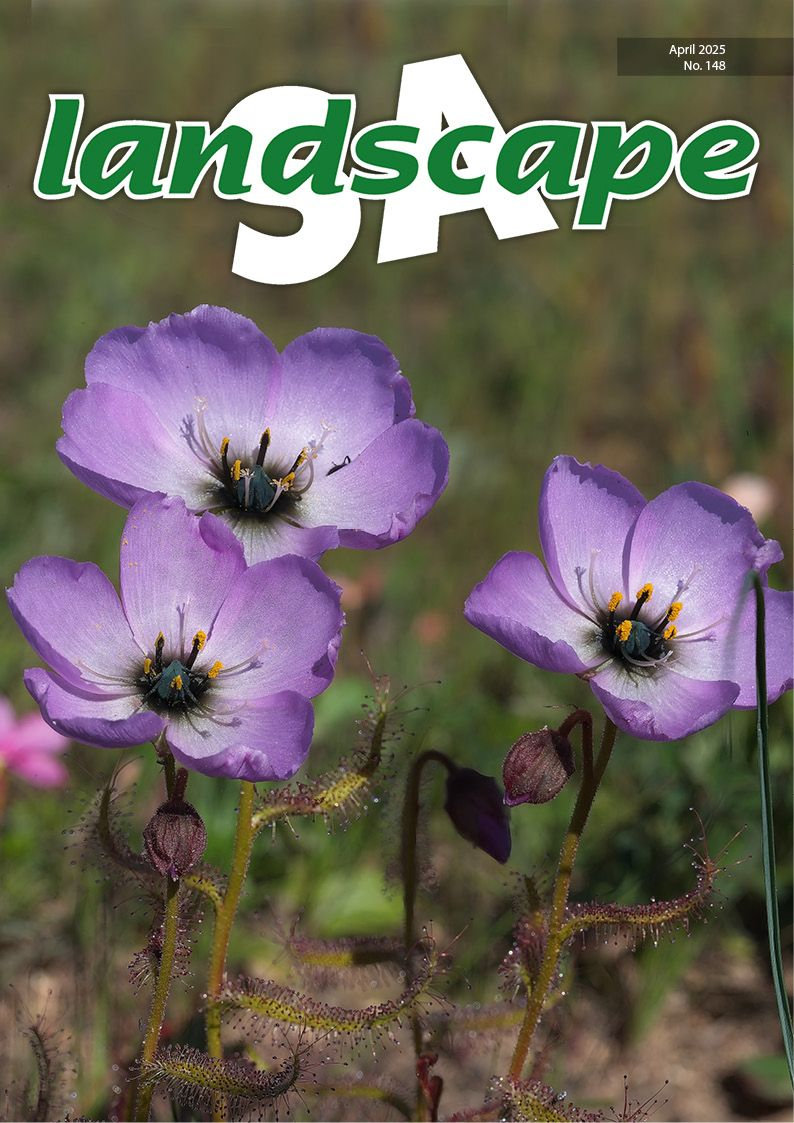 Landscape SA Issue 148 – April 2025