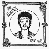 The Romantic — Bruno Mars