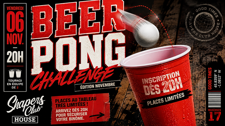 Beer Pong Challenge — Édition Novembre — Shapers Club House à Marennes