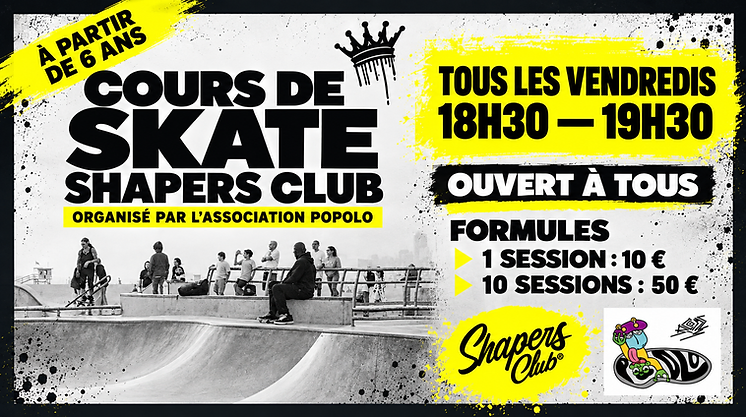 Cours de skate Shapers Club organisé par l’association Popolo, tous les vendredis de 18h30 à 19h30