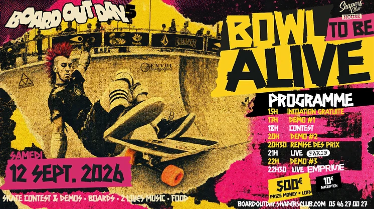 Affiche BOWL TO BE ALIVE, compétition de skate et concerts au bar Shapers Club House à Marennes