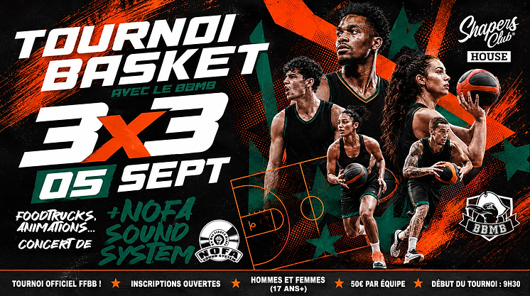 Affiche du tournoi officiel de basket 3x3 avec le BBMB et NOFA Sound System au bar Shapers Club House à Marennes