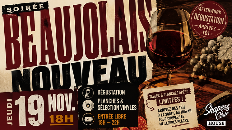 Soirée Beaujolais Nouveau — Shapers Club House à Marennes