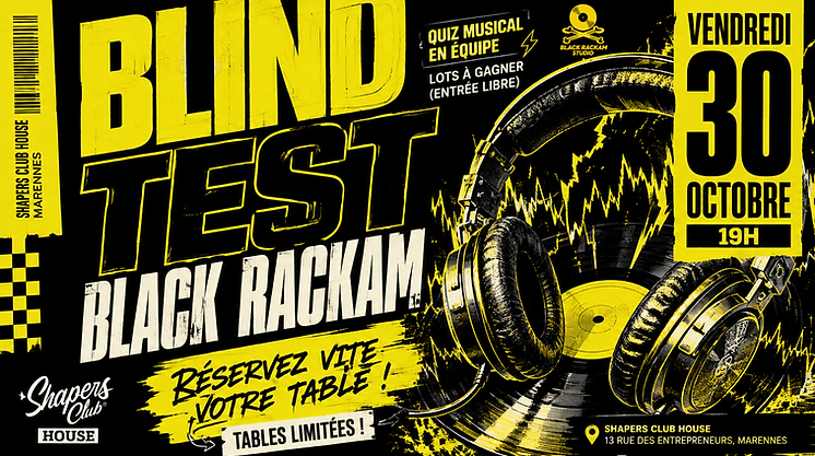 Blind Test Black Rackam — Shapers Club House à Marennes