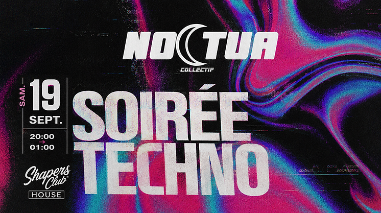 Affiche de la soirée techno Noctua au Shapers Club House à Marennes