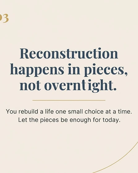 Slide 4 of 5 — Reconstruction happens in pieces, not overnight