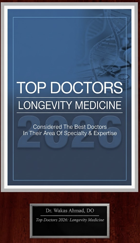 Top Doctors 2026 Longevity Medicine award plaque for Dr. Wakas Ahmad, DO