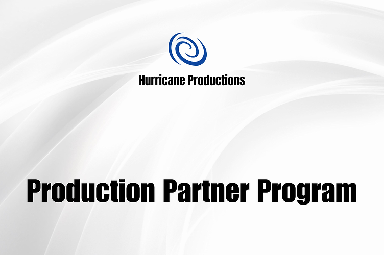 Hurricane Productions — Production Partner Program