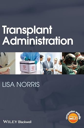 Transplant Administration book cover by Lisa Norris
