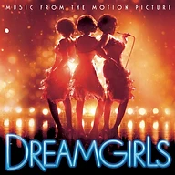 Dreamgirls: Music From the Motion Picture