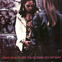 Are You Gonna Go My Way