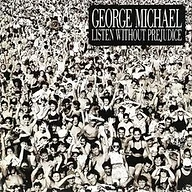 Listen Without Prejudice, Volume 1