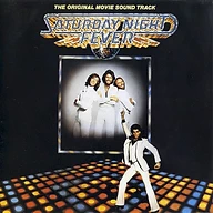 Saturday Night Fever: The Original Movie Sound Track