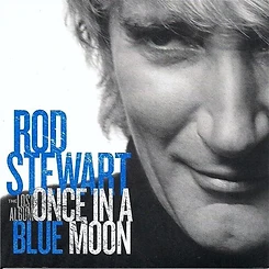 Once in a Blue Moon (The Lost Album)