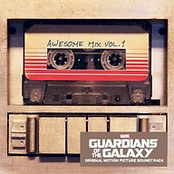 Guardians of the Galaxy: Awesome Mix, Vol. 1: Original Motion Picture Soundtrack