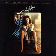 Flashdance: Original Soundtrack from the Motion Picture
