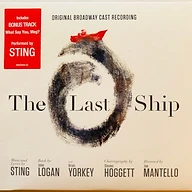 The Last Ship: Original Broadway Cast Recording