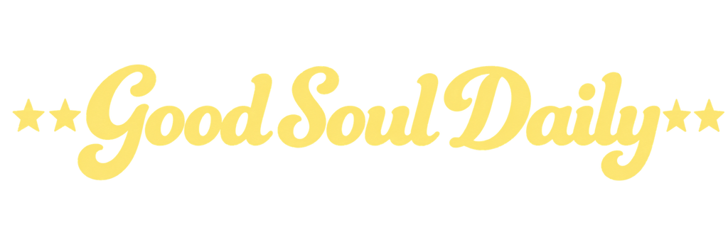 Good Soul Daily