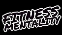 FITNESS MENTALITY