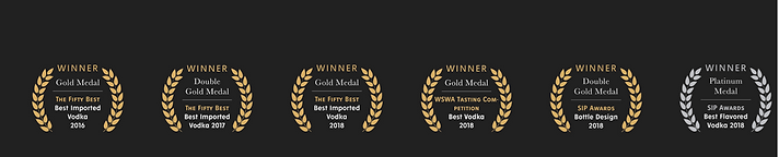 Auszeichnungen & Ehrungen: Gold Medal — The Fifty Best, Best Imported Vodka; Double Gold Medal — The Fifty Best, Best Imported Vodka 2017; Gold Medal — WSWA Tasting Competition, Best Vodka; Double Gold Medal — SIP Awards, Bottle Design 2016; Platinum Medal — SIP Awards, Best Flavored Vodka 2013