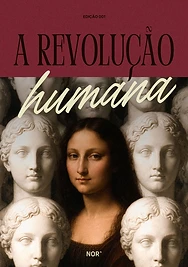 Capa do Dossiê NOR^ — A Revolução Humana
