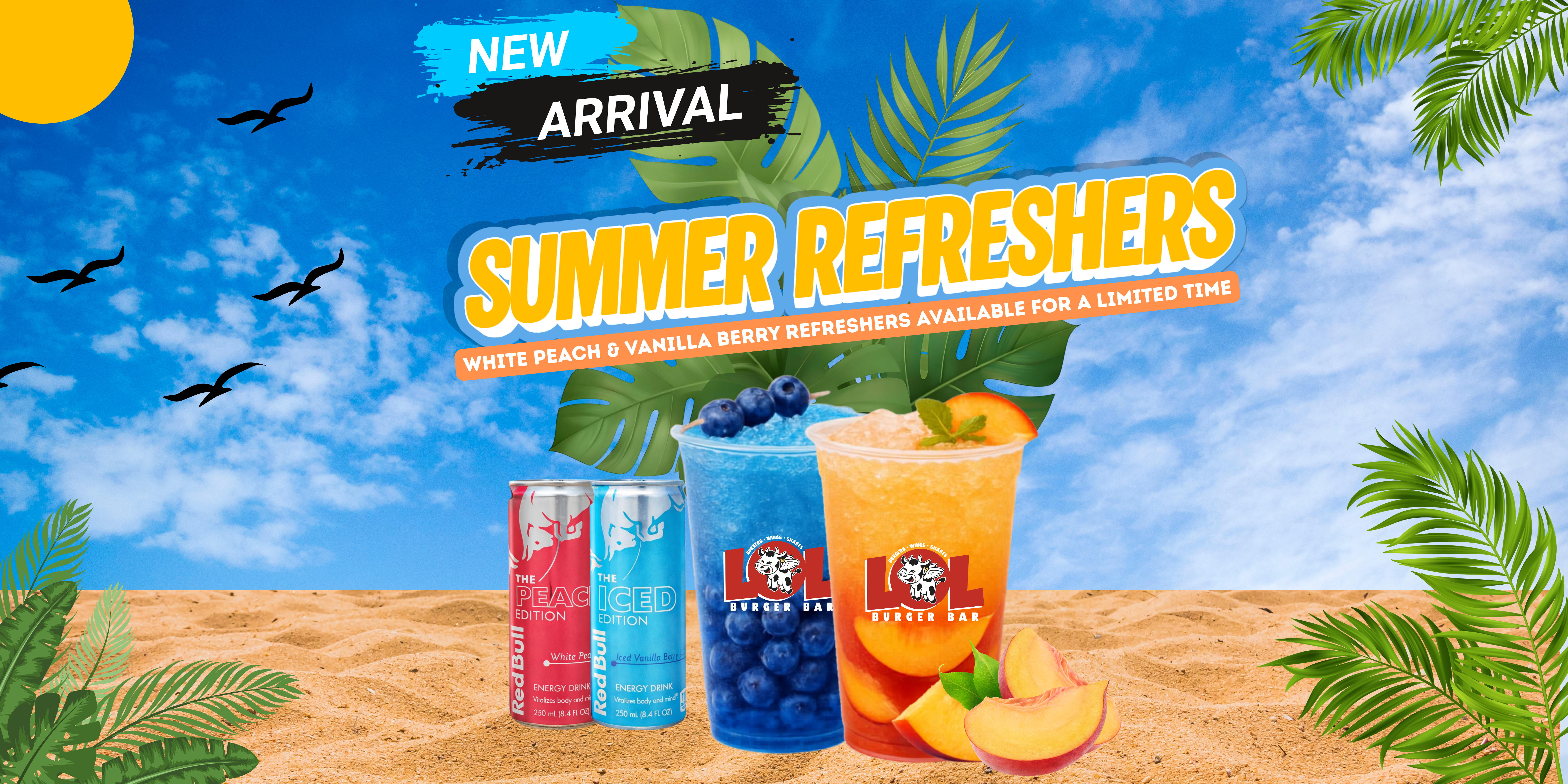 LOL Burger Bar Summer Refreshers — White Peach and Vanilla Berry refreshers available for a limited time