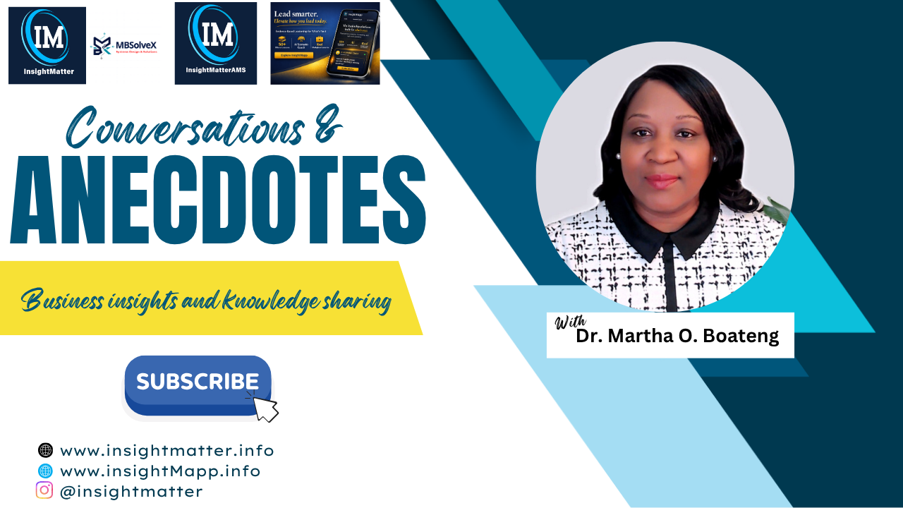 Conversations & Anecdotes newsletter thumbnail — with Dr. Martha O. Boateng