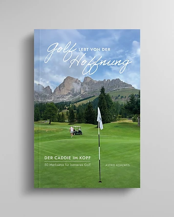 Golf lebt von der Hoffnung
