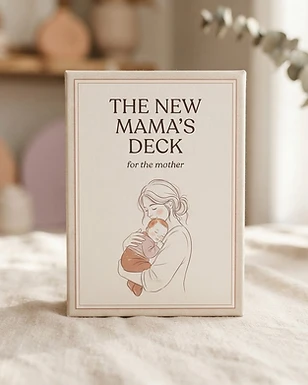 Cover of The New Mama's Deck, a card deck for mothers