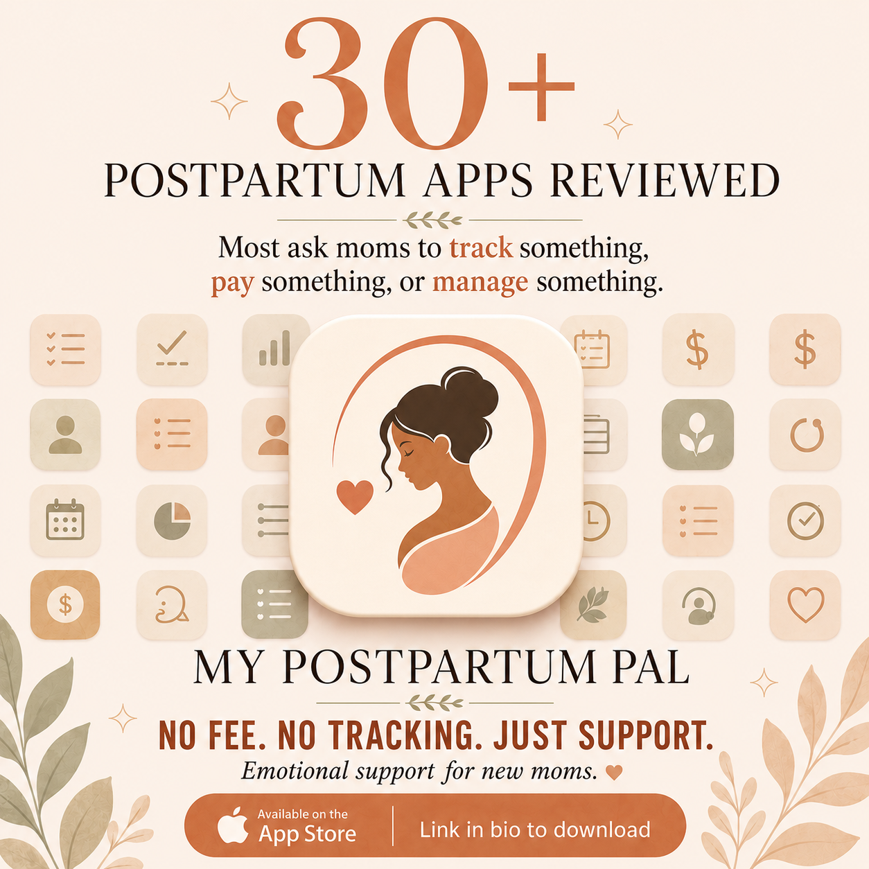 30+ postpartum apps reviewed — My Postpartum Pal: no fee, no tracking, just support