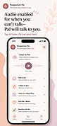 Listen to Pal audio check-ins in the Postpartum Pal app