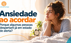 Ansiedade ao acordar: porque algumas pessoas despertam já em estado de alerta?