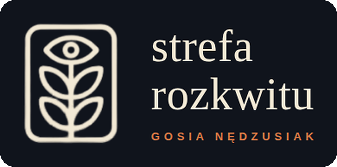 Strefa Rozkwitu — Gosia Nędziusiak