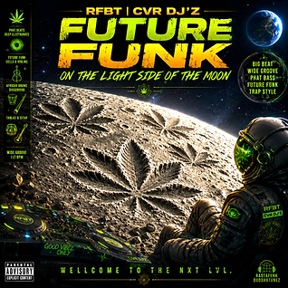 FUTURE FUNK: ON THE LIGHT SIDE OF THE MOON