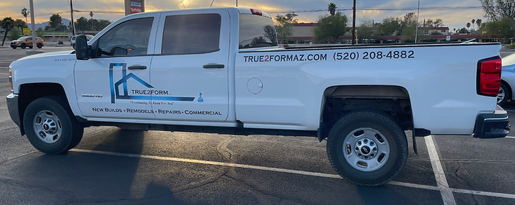 True2Form Remodels & Repairs crew truck in Tucson, Arizona