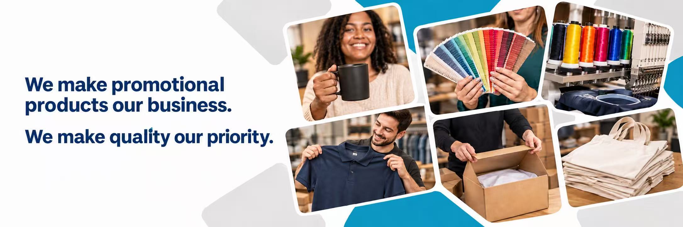 We make promotional products our business - We make quality our priority