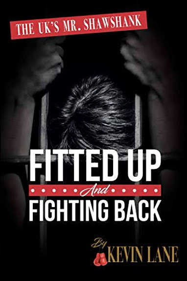 Fitted Up and Fighting Back — book cover