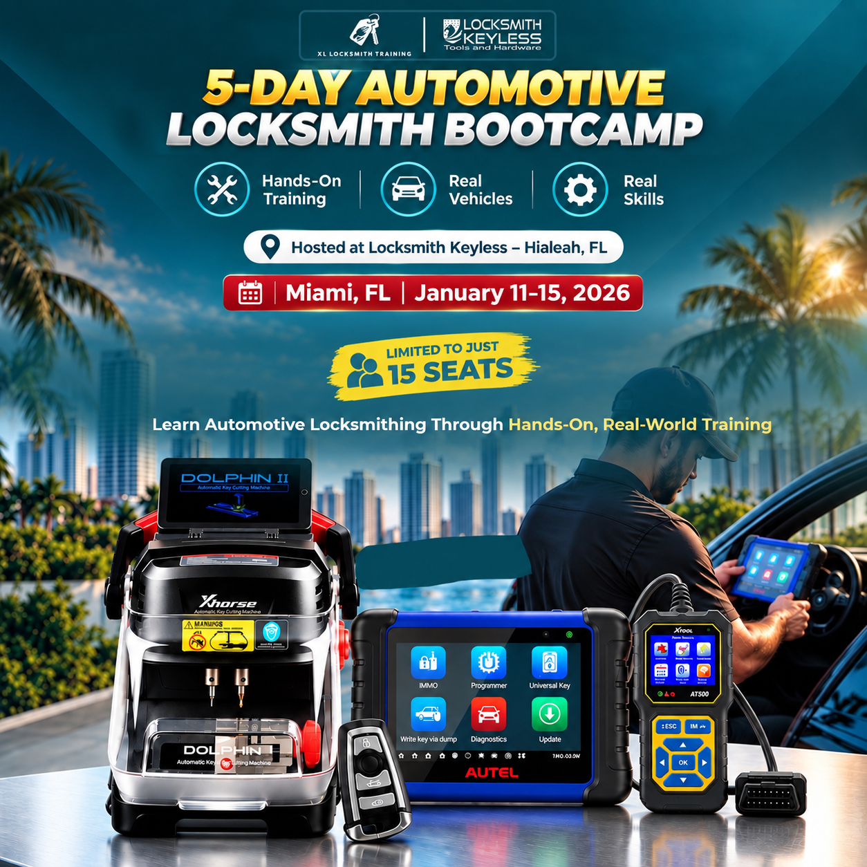 5-Day Automotive Locksmith Bootcamp — Miami/Hialeah, FL · January 11–15, 2027