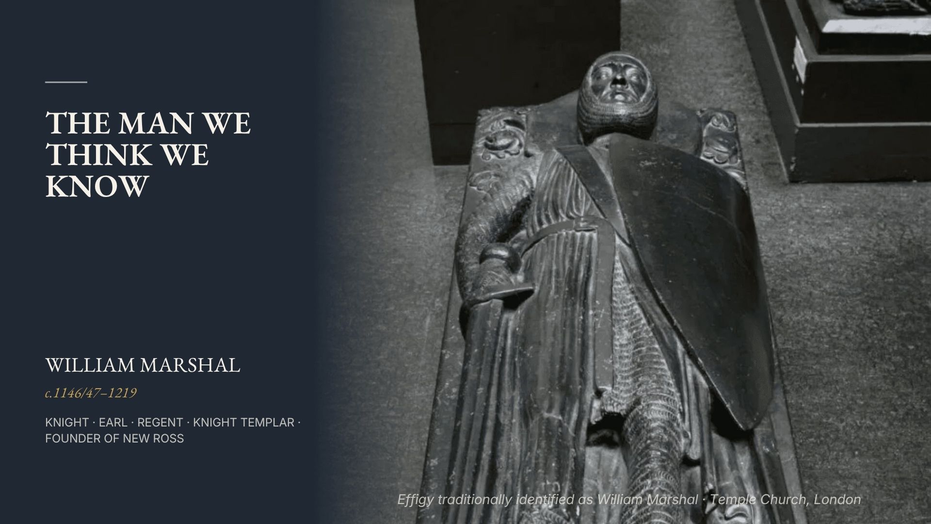 The Man We Think We Know — William Marshal lecture slide by Helena B. Scott